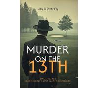 Jilly Fry Murder on the 13th (Tascabile)