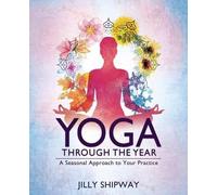 Jilly Shipway Yoga Through the Year (Tascabile)
