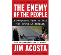 Jim Acosta The Enemy of the People (Tascabile)