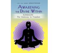 Jim And Anne Armstrong Awakening the Divine Within (Copertina rigida)