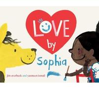 Jim Averbeck Love by Sophia (Copertina rigida) Sophia Books