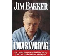 Jim Bakker I Was Wrong (Tascabile)
