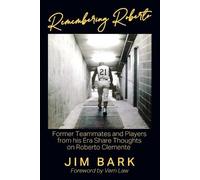 Jim Bark Remembering Roberto (Tascabile)