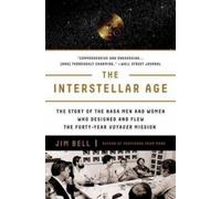 Jim Bell The Interstellar Age (Tascabile)