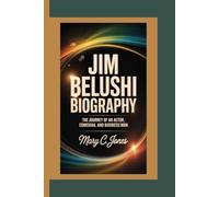 JIM BELUSHI: The Journey of an Actor, Comedian, and Business man.
