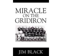 Jim Black Miracle on the Gridiron (Tascabile)