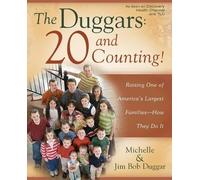 Jim Bob Duggar Michelle Duggar The Duggars: 20 and Counting (Tascabile)