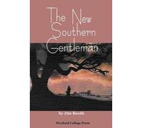 Jim Booth The New Southern Gentleman (Tascabile)