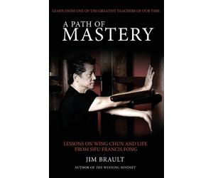 Jim Brault Brault, Jim A Path of Mastery (Tascabile)