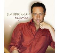 Jim Brickman Unspoken (CD) Album