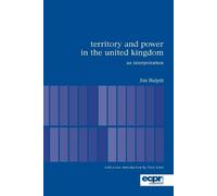 Jim Bulpitt Territory and Power in the United Kingdom (Tascabile)