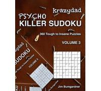 Jim Bumgardner Krazydad Psycho Killer Sudoku Volume 3 (Tascabile)