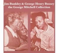 Jim Bunkley & George Henry Bussey The George Mitchell Collection (Vinyl LP)