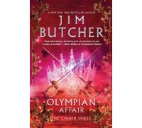 Jim Butcher The Olympian Affair (Tascabile) Cinder Spires