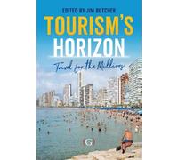 Jim Butcher Tourism’s Horizon (Tascabile)
