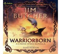 Jim Butcher Podium Audio Euan Morton Warriorborn (Copertina rigida)