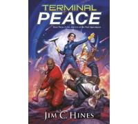 Jim C. Hines Terminal Peace (Copertina rigida) Janitors of the Post-Apocalypse