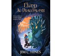 Jim C Hines The Legend of Jig Dragonslayer (Copertina rigida)
