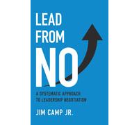 Jim Camp Lead from No (Copertina rigida)
