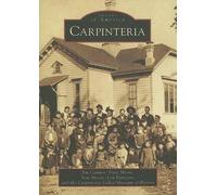 Jim Campos David Moore Tom Moore Carpinteria Valley Muse Carpinteria (Tascabile)