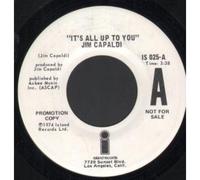 JIM CAPALDI - it's all up to you 45 rpm single