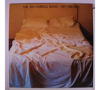 JIM CARROLL - Jim Carroll Band, The - Dry Dreams - CBS - 85614
