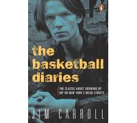 Jim Carroll The Basketball Diaries (Tascabile)