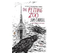 Jim Carroll The Petting Zoo (Tascabile)