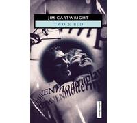Jim Cartwright 'Two' & 'Bed' (Tascabile) Modern Classics