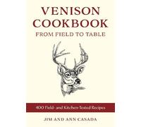 Jim Casada Ann Casada Venison Cookbook (Tascabile)
