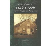 jim Cech Oak Creek (Tascabile)