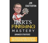 Jim Chatterton Darts Finishing Mastery (Tascabile) Darts Finishing Mastery