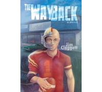 Jim Claggett The Way Back (Tascabile)