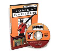 Jim Clark Combat Shotgun Techniques