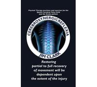 Jim Clark R P T Cerebrosynergicreflexia (Copertina rigida)