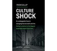 Jim Clifton Jim Harter Culture Shock (Copertina rigida)
