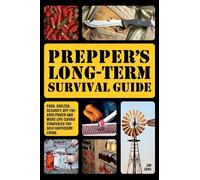 Jim Cobb Prepper's Long-term Survival Guide (Copertina rigida)