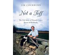 Jim Cockburn Not a Toff (Tascabile)