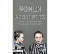 Jim Colajuta Women Of Auschwitz Memories of Surviving Jewish Women I (Tascabile)
