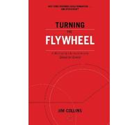 Jim Collins Turning the Flywheel (Tascabile)