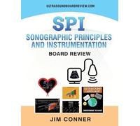 Jim Conner Ultrasound Physics SPI Workbook (Tascabile)