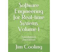 Jim Cooling Software Engineering for Real-time Systems Volume 1 (Tascabile)
