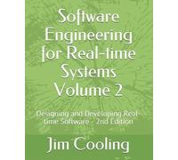 Jim Cooling Software Engineering for Real-time Systems Volume 2 (Tascabile)