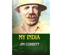 Jim Corbett MY INDIA (Edition1st) (Copertina rigida)