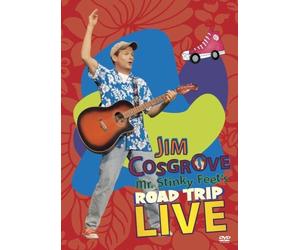 Jim Cosgrove: Mr. Stinky Feet's Road Trip Live