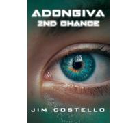 Jim Costello Adongiva 2nd Chance (Tascabile) Adongiva