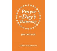 Jim Cotter Prayer at Day's Dawning (Copertina rigida)