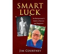 Jim Courtney Smart Luck (Tascabile)