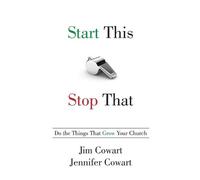 Jim Cowart Jennifer Cowart Start This, Stop That (Tascabile)