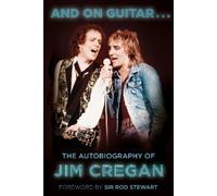 Jim Cregan Andy Merriman And on Guitar... (Tascabile)